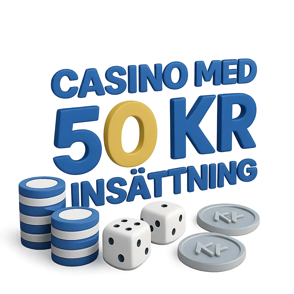 Casino Med 50 Kr Insättning ✓ Säker Lista 2026