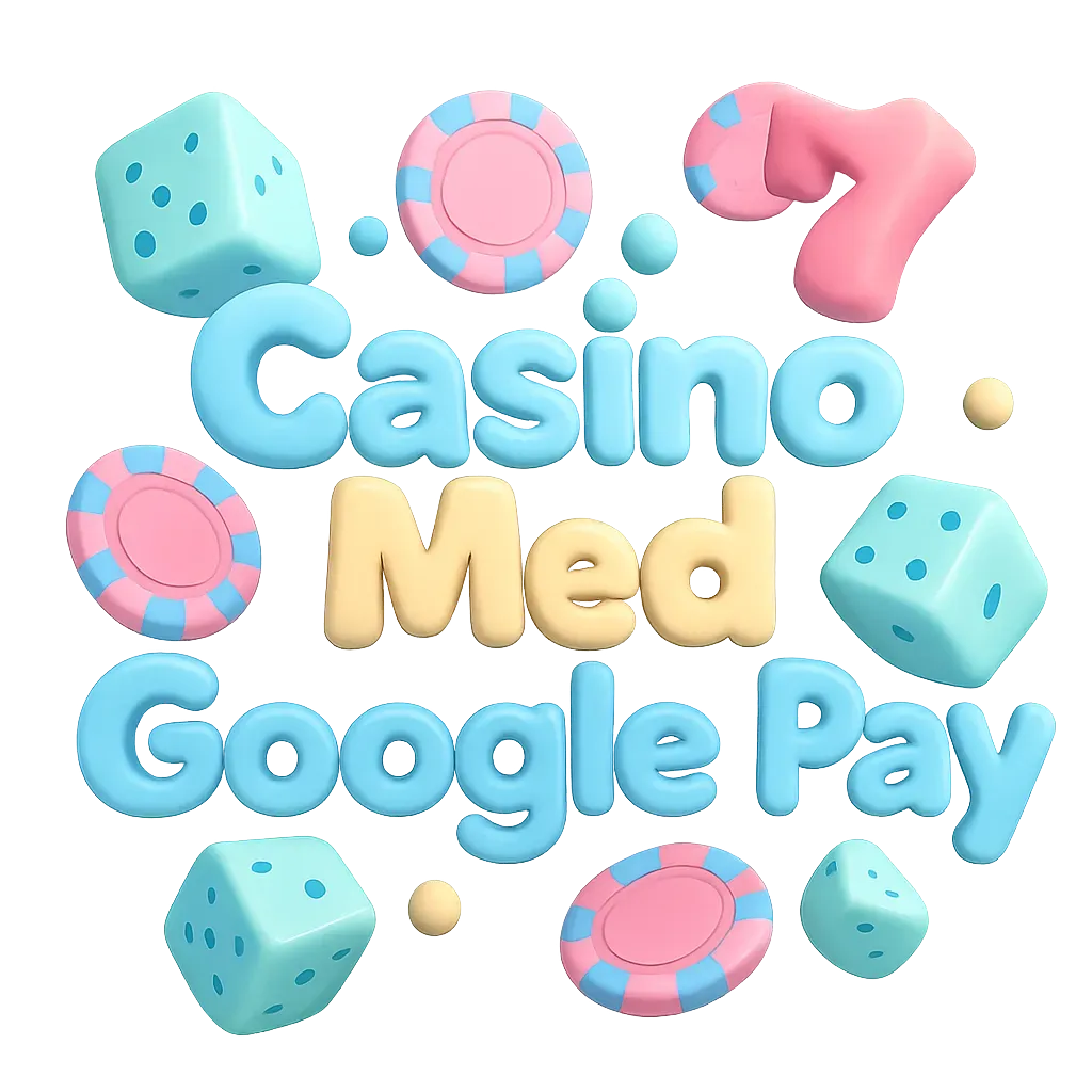 Casino Med Google Pay ✓ Bäst i test Njukčamánnu