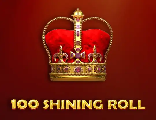 100 Shining Roll