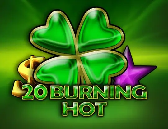 20 Burning Hot Slot - Spela med riktiga pengar