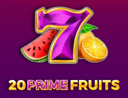 20 Prime Fruits