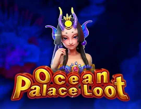 Ocean Palace Loot