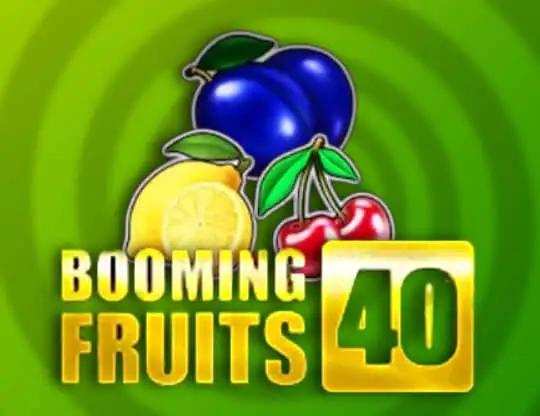 Booming Fruits 40