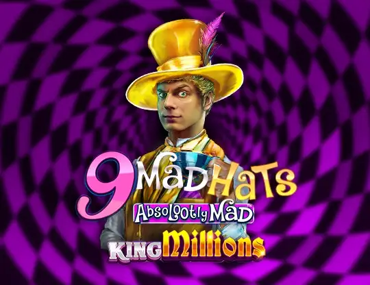 9 Mad Hat King Millions