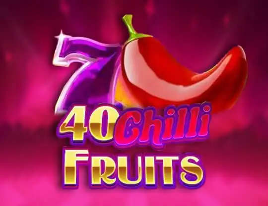 40 Chilli Fruits Slot - Spela med riktiga pengar