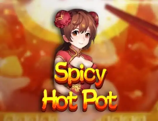Spicy Hot Pot