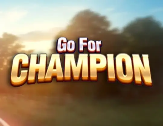 Go For Champion