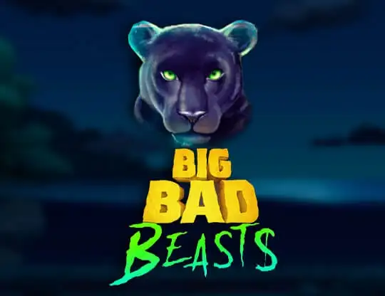 Big Bad Beasts Slot - Spela med riktiga pengar