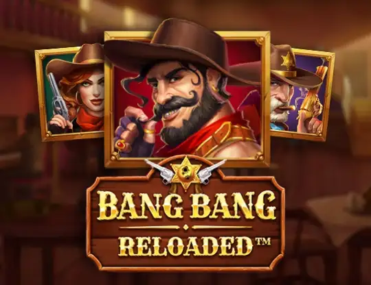 Bang Bang Reloaded Slot - Spela med riktiga pengar