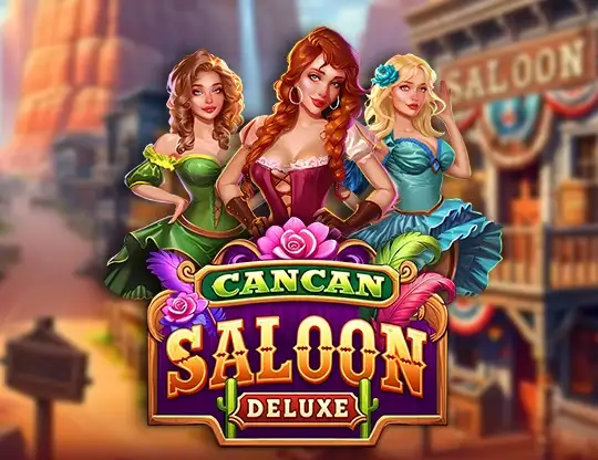 Can can Saloon Deluxe Slot - Spela med riktiga pengar