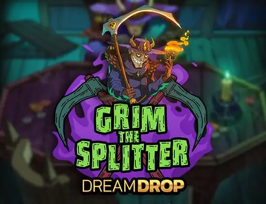 Grim the Splitter Dream Drop Casino Online | Spela med Riktiga Pengar