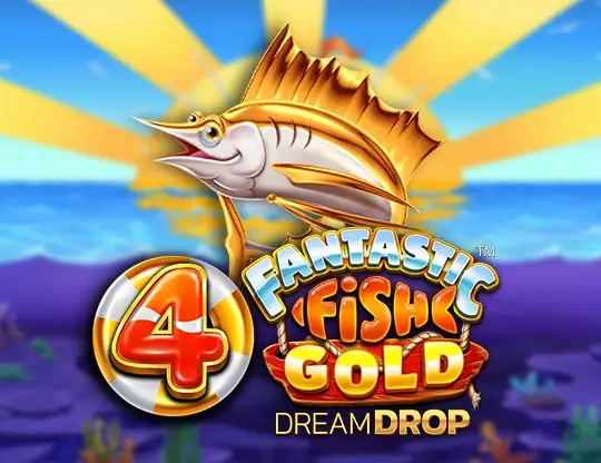 4 Fantastic Fish Gold Dream Drop