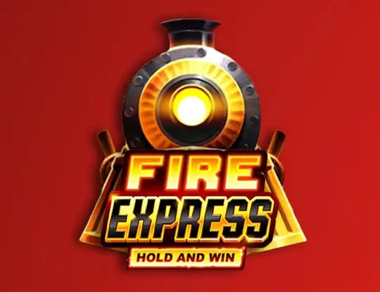 Fire Express: Hold and Win