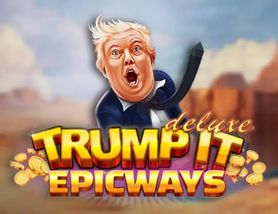 Trump It Epicways