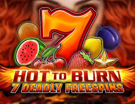 Hot to Burn 7 Deadly Slot - Spela med riktiga pengar