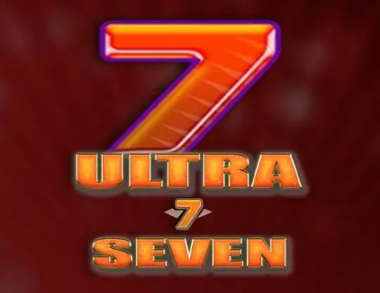 Ultra Seven Slot - Spela med riktiga pengar