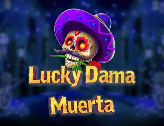 Lucky Dama Muerta Slot - Spela med riktiga pengar
