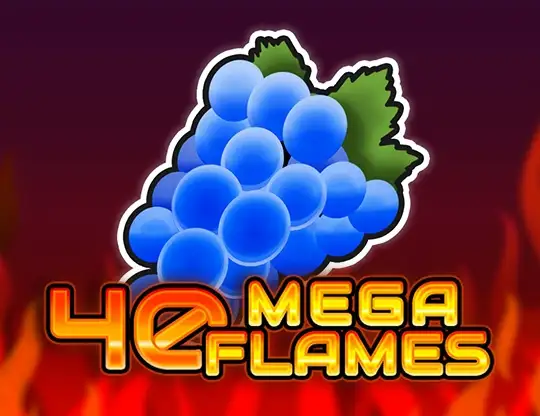 40 Mega Flames