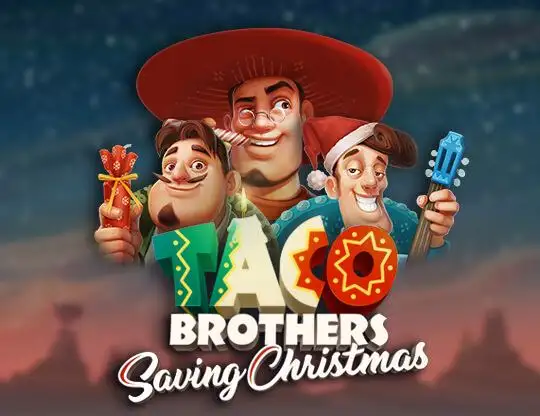 Taco Brothers: Saving Christmas Casino Online | Spela med Riktiga Pengar