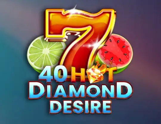 40 Hot Diamond Desire