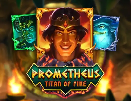 Prometheus Titan of Fire