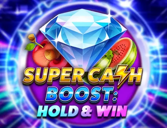 Super Cash Boost: Hold & Win
