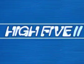 High Five II