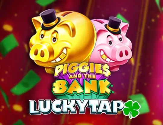 Spela Piggies And The Bank: Lucky Tap med Riktiga Pengar ▶ Online Casino 2026