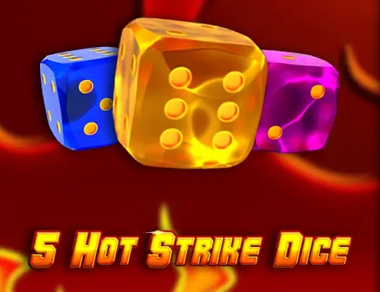 5 Hot Strike Dice