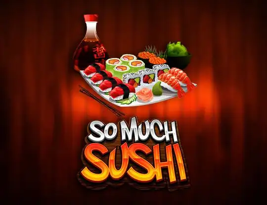 So Much Sushi Casino Online | Spela med Riktiga Pengar