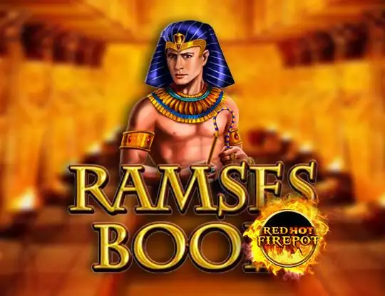 Ramses Book - Red Hot Firepot Slot Casino Online | Spela med Riktiga Pengar