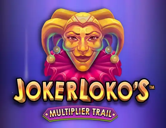 Joker Loko's Multiplier Trail