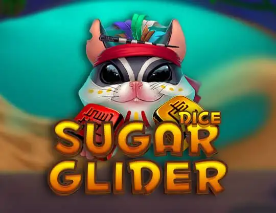 Sugar Glider Dice Casino Online | Spela med Riktiga Pengar