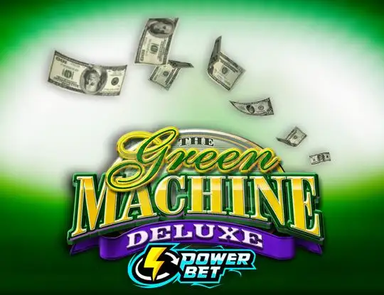 The Green Machine Deluxe: Power Bet Casino | Spelautomater med Riktiga Pengar Sverige