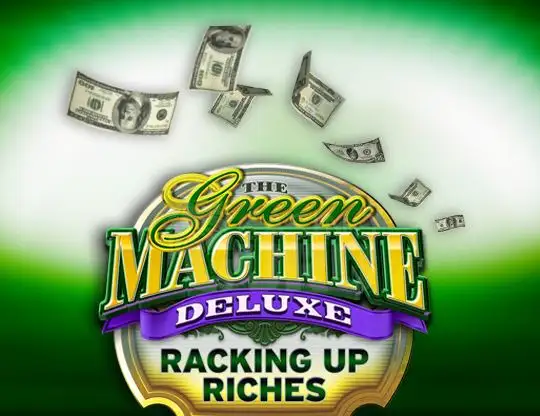 The Green Machine Deluxe: Racking Up Riches Casino | Spelautomater med Riktiga Pengar Sverige