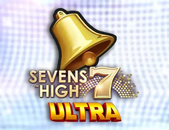 Sevens High Ultra Casino Online | Spela med Riktiga Pengar