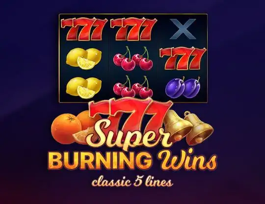 Super Burning Wins: Classic 5 Lines Casino Online | Spela med Riktiga Pengar