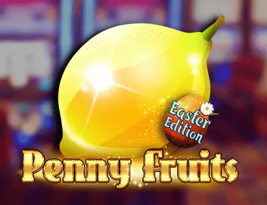 Penny Fruits Easter Edition Casino Online | Spela med Riktiga Pengar