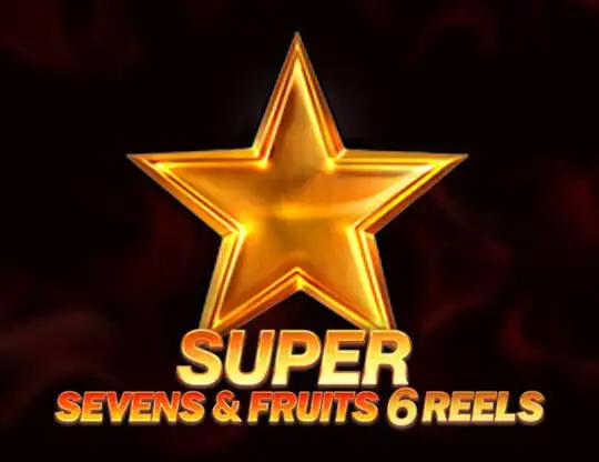 Seven & Fruits: 6 Reels