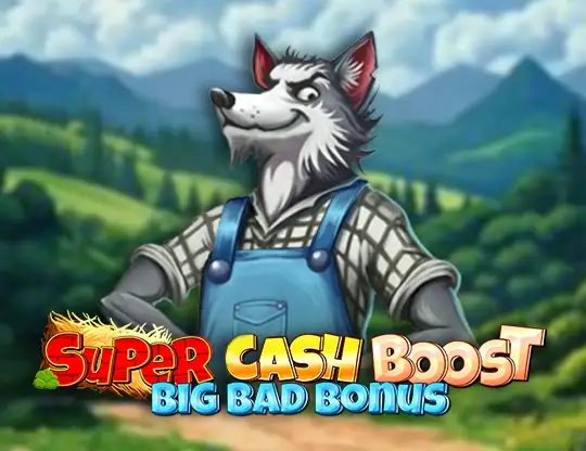 Super Cash Boost: Big Bad Bonus Slot Casino Online | Spela med Riktiga Pengar