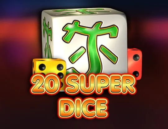 20 Super Dice