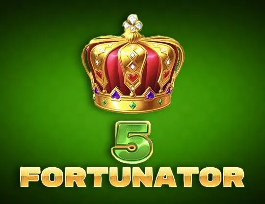 5 Fortunator