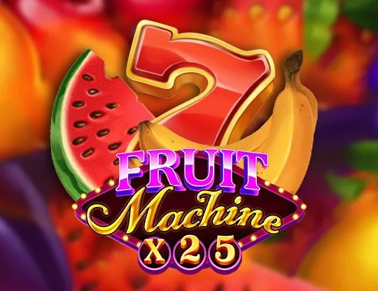 Fruit Machine X25
