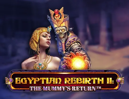 Egyptian Rebirth 2: The Mummy's Return