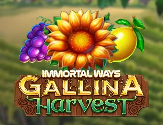 Immortal Ways Gallina Harvest
