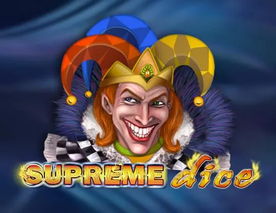 Supreme Dice