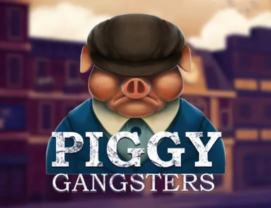 Piggy Gangsters