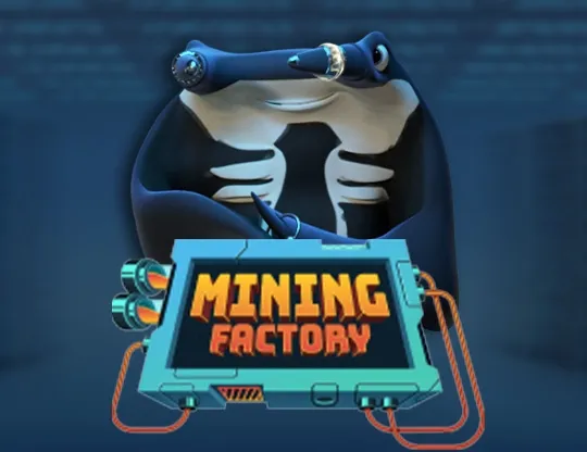 Mining Factory