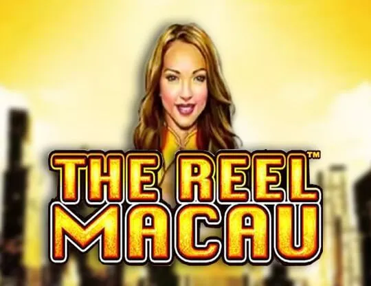 The Reel Macau