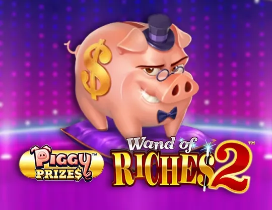 Piggy Prizes: Wand of Riches 2